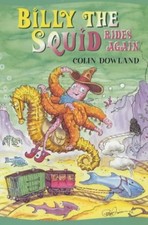 Billy Le Calmar Rides Again 