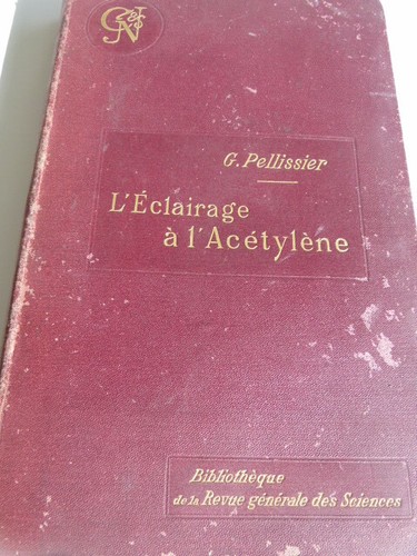 Eclairage l acétylène - l'eclairage, à