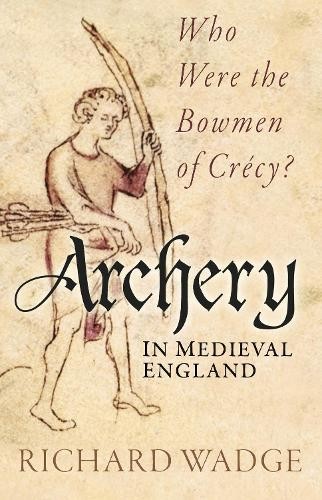 Richard wadge archery - richard,