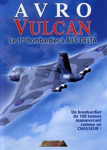 Avro vulcan 1er bombardier - vulcan:, le