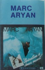 Marc Aryan ''Opération A Coeur Ouvert'' - Cassette