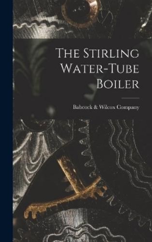 The stirling water tube - stirling, water-tube