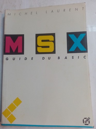 Livre msx guide basic - :, du