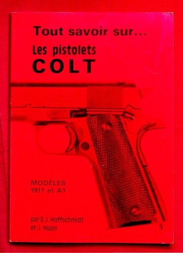 Tout savoir sur - , pistolets