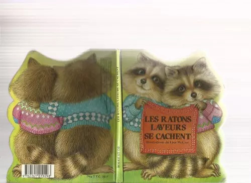 Les ratons laveurs - se, cachent
