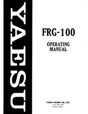 YAESU FRG-100 INSTRUCTION MANUAL - 32LB PAPER + 100LB COVER STOCK