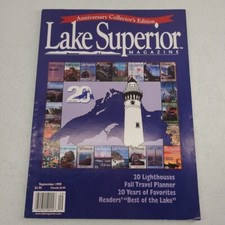 Lake Superior Magazine August September 1999 20 Lighthouses Fall Travel Planner
