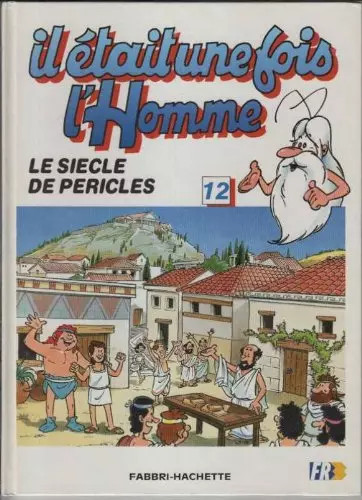 Etait une fois homme 12 - il, l'homme