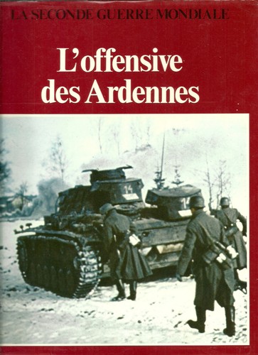 Guerre l offensive des - guerre, 39-45