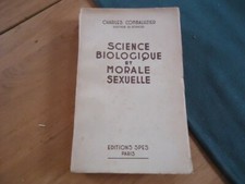 SCIENCE BIOLOGIQUE MORALE SEXUELLE COMBALUZIER 1946 NUDISME NATURISME POLYGAMIE