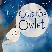 Victoria Marrs Otis the Owlet