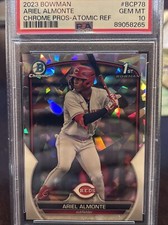 2023 Bowman Ariel Almonte Atomic Refractor 1st Bowman RC BCP78 PSA 10 GEM MINT