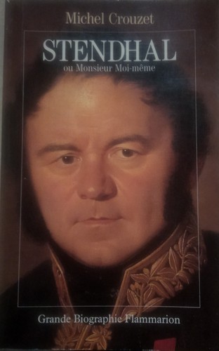 Michel crouzet stendhal - crouzet, ou