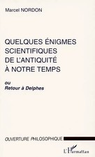 Quelques enigmes scientifiques