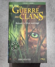 LA GUERRE DES CLANS / LIVRE 1