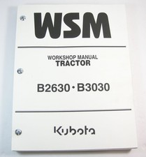 Kubota B2630 B3030 Tractor Service Shop Workshop Repair Manual