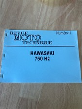 Revue Moto Technique N°11 Kawasaki 750 h2