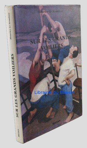 Sur les grands - , voiliers