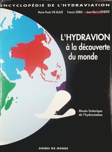 Hydravion la découverte - l'hydravion, à