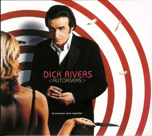 Dick rivers autorivers - dick,