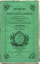 Prophéties d'Olivarius & d'Orval Nostradamus Recherches Esotérisme 1872
