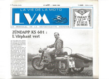 LA VIE DE LA MOTO N°88-02 ZUNDAPP KS 601 / MOTEURS "CHAISE" 250 & 350 CULBUTES