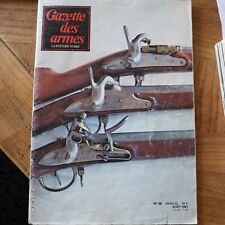 Revue GAZETTE ARMES n°96 1981 rifle infantry pistol cavalry flint henry