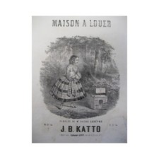 KATTO J. B. Maison à Louer Piano Chant 1858