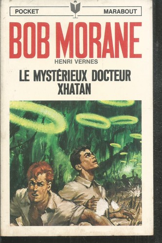Bob morane mystérieux - morane.,
