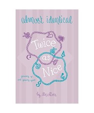 Twice as Nice #4 Almost