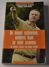 Je moet schieten, anders kun je niet scoren - néerlandais - livre