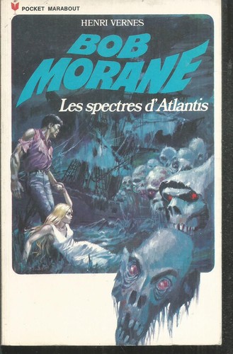 Bob morane les spectres - morane.,