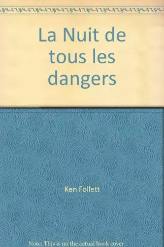 Nuit tous les dangers - la,
