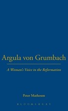 Peter Matheson Argula von Grumbach (Relié)