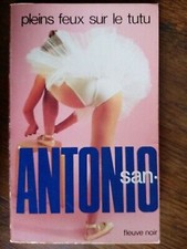 San-Antonio:Pleins feux sur le