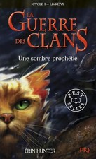 La guerre des Clans, cycle I -