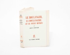 ANOUILH - Le Boulanger, la