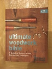 Ultimate Woodwork Bible