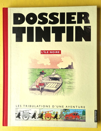 Dossier tintin ile noire - bd, l'ile
