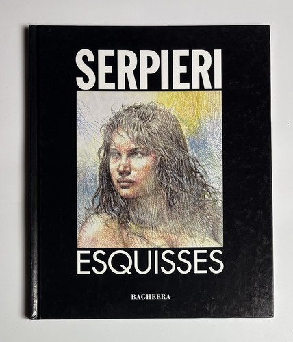 Serpieri esquisses - serpieri,