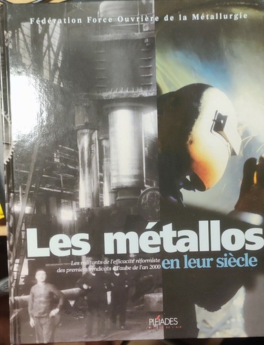 Les métallos leur siècle - en,