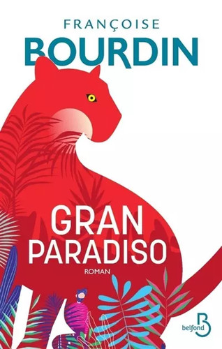 Gran paradiso françoise - paradiso,,