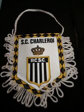 NEUF SC Charleroi RCSC fanion vintage football  banderin pennant wimpel Belgique