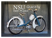 NSU Quickly - Mein Moped (Calendrier mural 2026 DIN A3 horizontal), CALVENDO cal