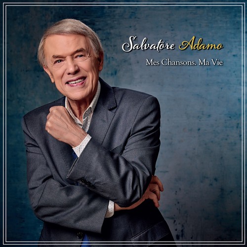 Salvatore adamo mes chansons - salvatore,
