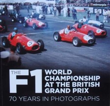 LIVRE/BOOK :  The F1 World Championship at the British Grand Prix (formule 1)