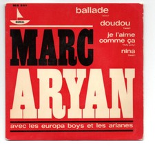EP 45 TOURS MARC ARYAN BALLADE FRANCE 1963 MARKAL MA 901