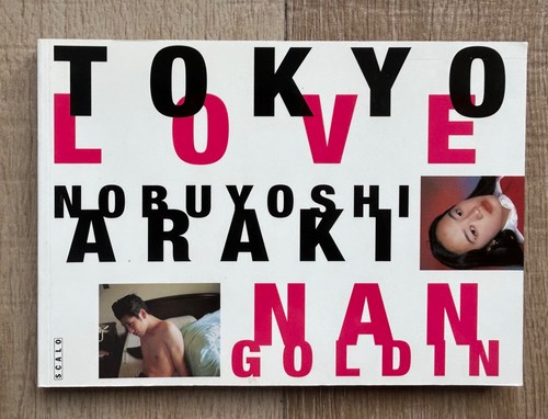 Tokyo love nan goldin - goldin, –