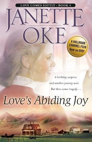 Janette oke love abiding joy - love`s,