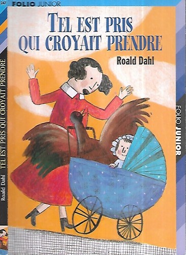 Roald dahl tel est - :, qui